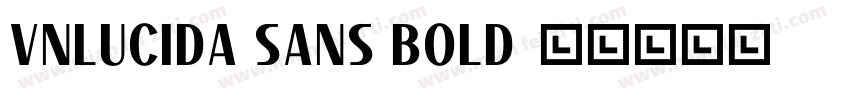 VNlucida sans Bold字体转换